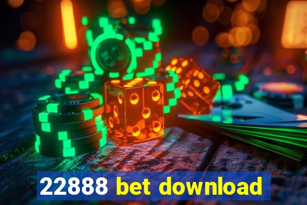 22888 bet download